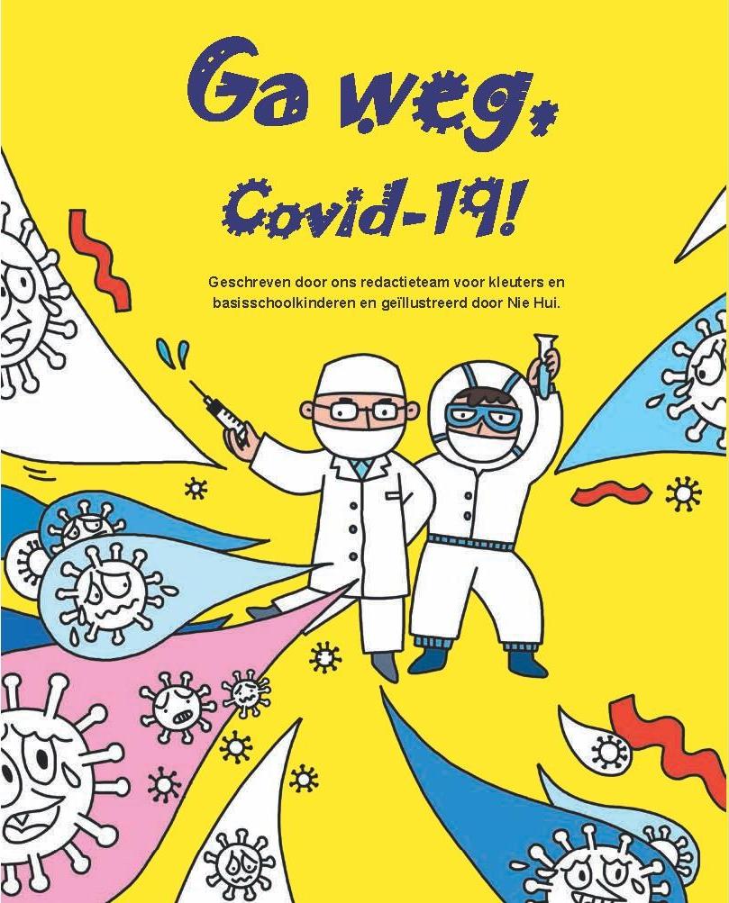 Ga weg-Covid-19! - redactieteam Leonon Kinderboeken, eindredactie Anne Marie Westra